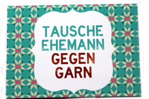 Postkarte Tausche Ehemann gegen Garn